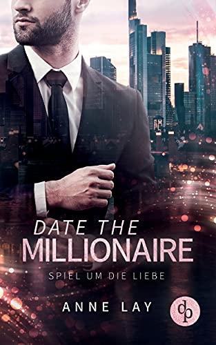 Date the Millionaire: Spiel um die Liebe