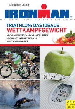 Triathlon: Das ideale Wettkampfgewicht