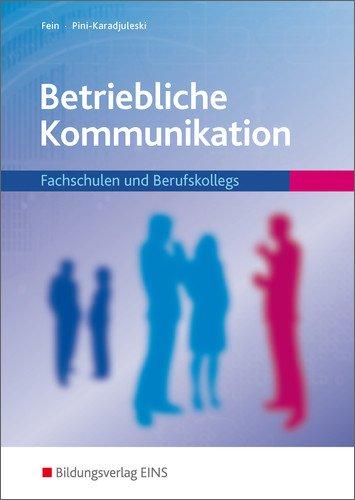 Betriebliche Kommunikation: Fachschulen und Berufskollegs: Schülerband