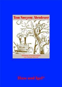 Begleitmaterial: Tom Sawyers Abenteuer