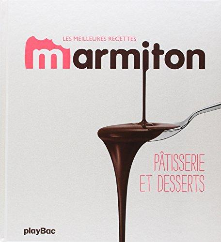 Les meilleures recettes Marmiton : pâtisserie et desserts