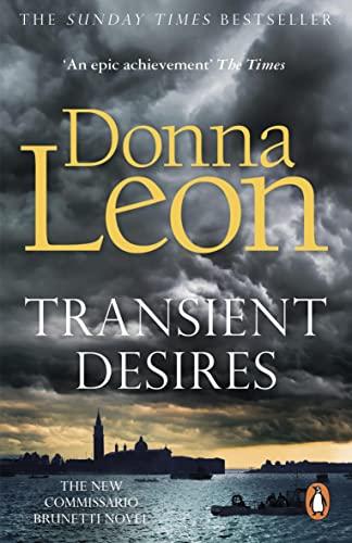 Transient Desires (A Commissario Brunetti Mystery)