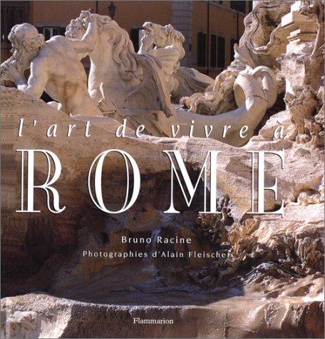 L'art de vivre à Rome