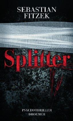 Splitter: Psychothriller