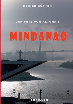 Mindanao: Der Pate von Altona I