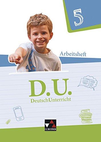 D.U. - DeutschUnterricht / Arbeitsheft 5