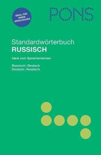 PONS Standardwörterbuch Russisch- Deutsch / Deutsch - Russisch: Das umfassende Wörterbuch für Sprachenlerner