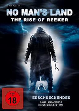 No Man’s Land - The Rise of Reeker