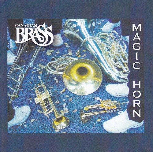 Magic Horn/Canadian Brass