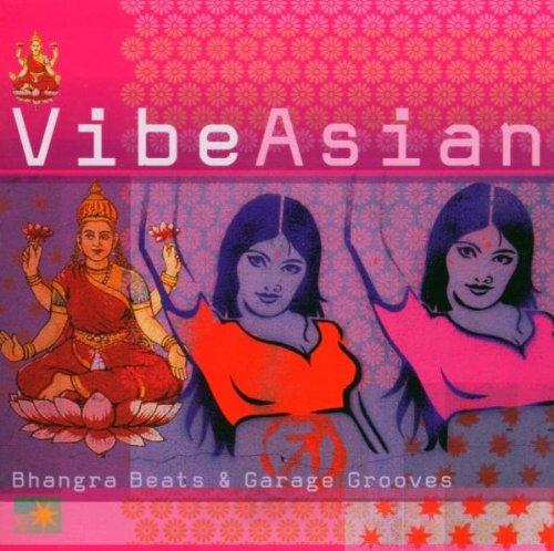 Vibe Asian-Banghra Beats & Gar