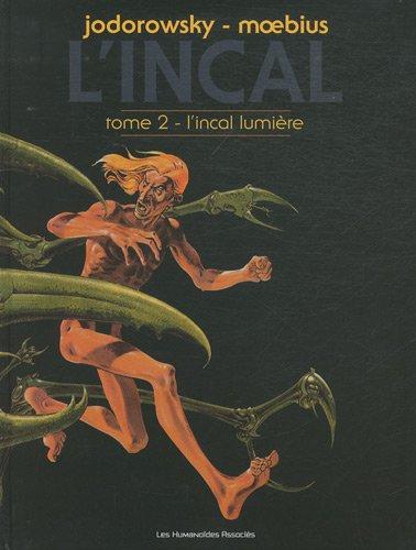 L'Incal. Vol. 2. L'Incal lumière