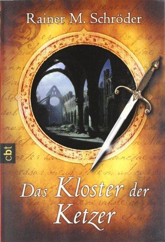 Das Kloster der Ketzer