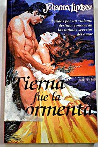 Tierna fue la tormenta (Romantica (punto Lectura))