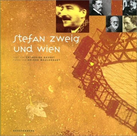 Stefan Zweig und Wien