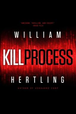 Kill Process (Kill Chain, Band 1)