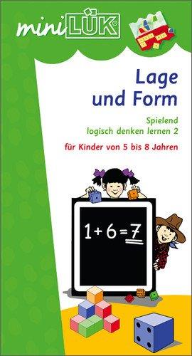 miniLÜK: Lage und Form: Spielend logisch denken lernen 2 für Kinder von 5 bis 8 Jahren: Logik und Form