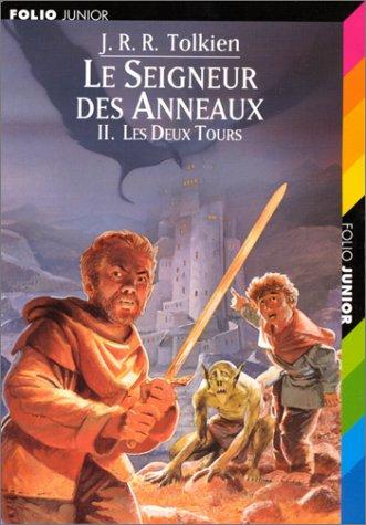 Le Seigneur des Anneaux, tome 2 : Les Deux Tours