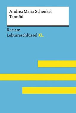 Ehlers, Swantje: Lektüreschlüssel XL. Andrea Maria Schenkel: Tannöd (Reclam Lektüreschlüssel XL)