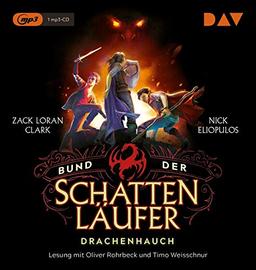 Bund der Schattenläufer – Teil 2: Drachenhauch: Lesung mit Oliver Rohrbeck und Timo Weisschnur (1 mp3-CD)