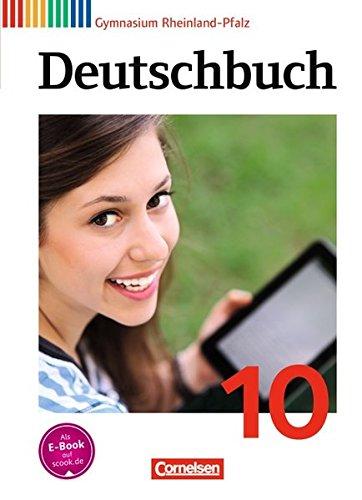 Deutschbuch Gymnasium - Rheinland-Pfalz: 10. Schuljahr - Schülerbuch