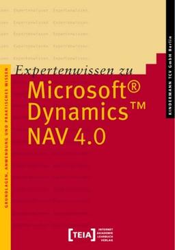 Expertenwissen zu Microsoft Dynamics NAV (Version 4.0 SP3)