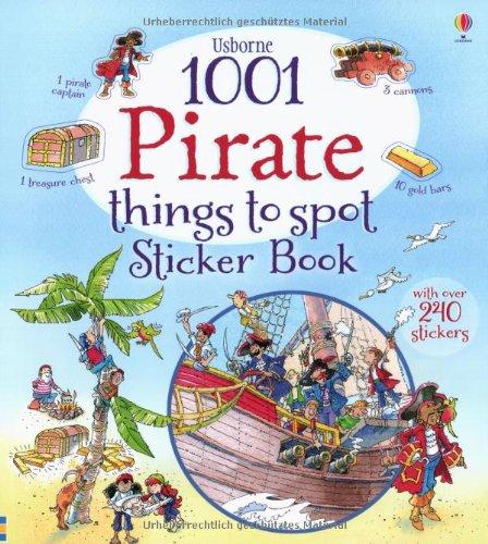 1001 Pirate Things to Spot Sticker Book (1001 Things to Spot Sticker Bk)