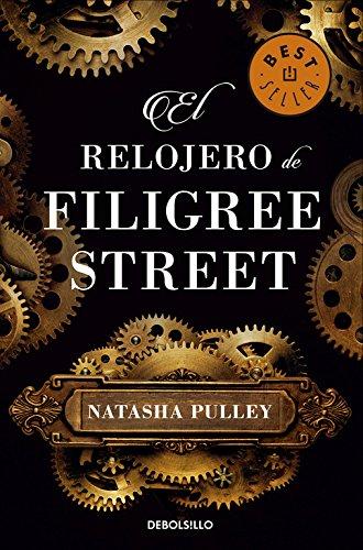 El relojero de Filigree Street (Best Seller)