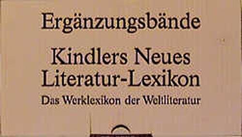 Kindlers Neues Literatur Lexikon: Supplementband A - K