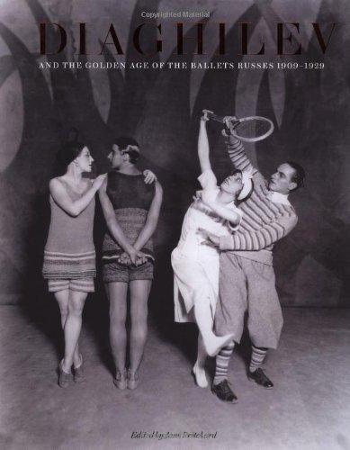 Diaghilev and the Golden Age of the Ballet Russes 1909-1929