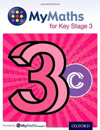 Capewell, D: MyMaths for Key Stage 3: Student Book 3C