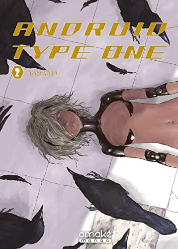 Android type one. Vol. 2