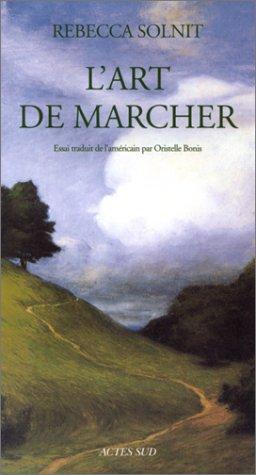 L'art de marcher