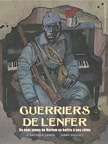 Guerriers de l'enfer : ils sont venus de Harlem se battre à nos côtés