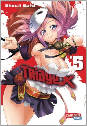 Triage X, Band 5