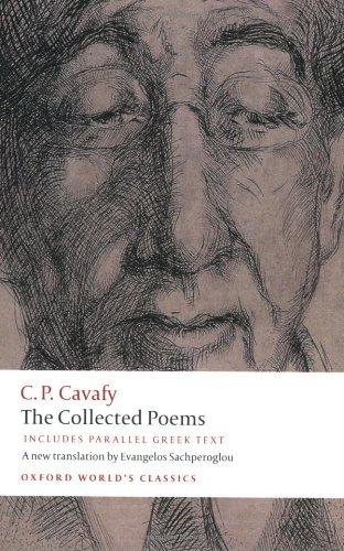 Collected Poems: With Parallel Greek Text (Oxford World's Classics)