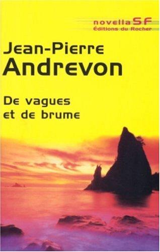 De vagues et de brume