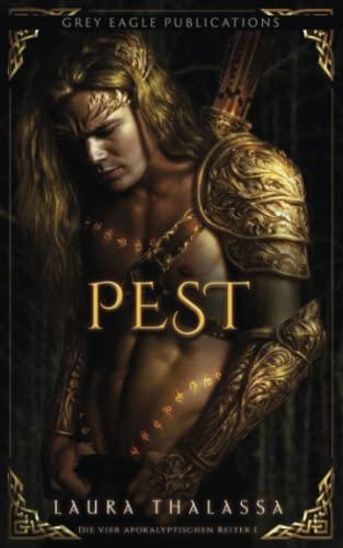 Pest (Die vier apokalyptischen Reiter, Band 1)