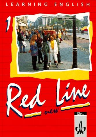 Learning English - Red Line für Realschulen - New: Learning English, Red Line New, Ausgabe für Baden-Württemberg, Schleswig-Holstein, ... Klasse 5: Für Klasse 5 an Realschulen