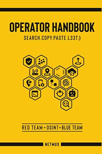 Operator Handbook: Red Team + OSINT + Blue Team Reference