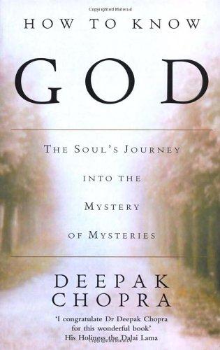 How To Know God: The Soul's Journey into the Mystery of Mysteries