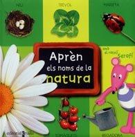 Aprèn els noms de la natura amb el ratolí Serafí (Apren els noms)