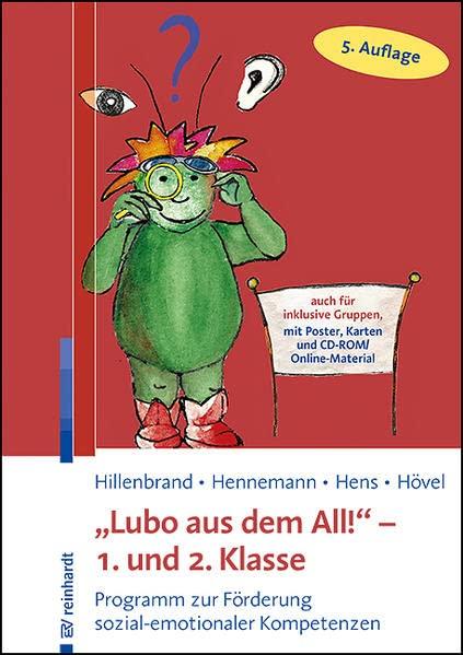 "Lubo aus dem All!" - 1. und 2. Klasse: Programm zur Förderung sozial-emotionaler Kompetenzen