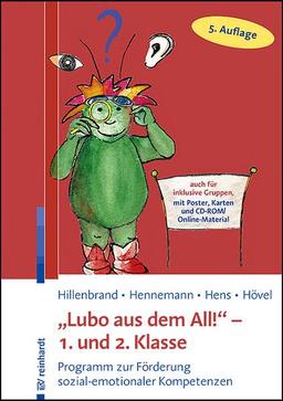 "Lubo aus dem All!" - 1. und 2. Klasse: Programm zur Förderung sozial-emotionaler Kompetenzen