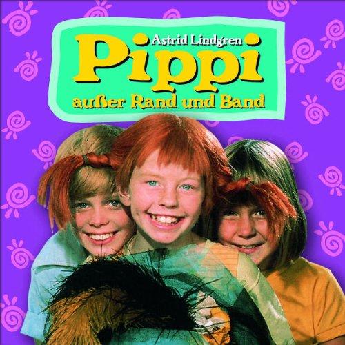 Pippi Außer Rand und Band (Hörspiel Zum Film)