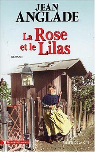 La rose et le lilas. Le roi des fougères