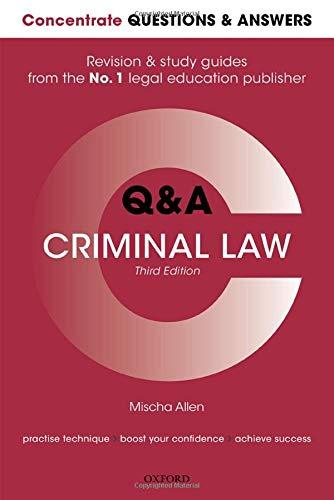 Concentrate Q&A Criminal Law: Law Q&A Revision and Study Guide