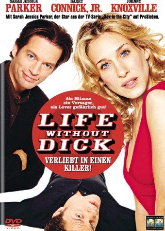 Life without Dick - Verliebt in einen Killer!