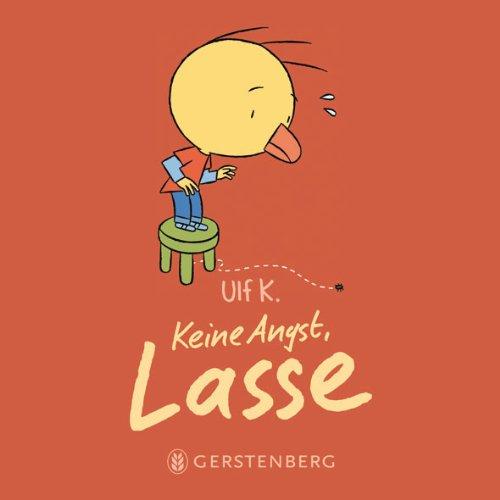 Keine Angst, Lasse