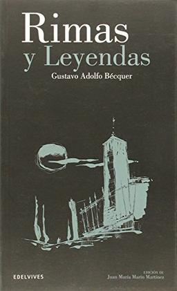 Rimas y leyendas (Clásicos Hispánicos, Band 7)