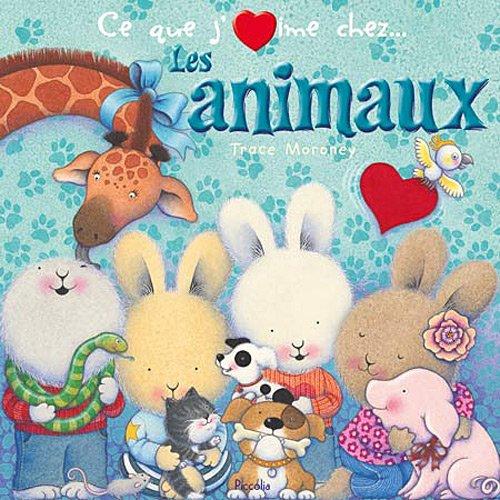 Ce que j'aime chez... les animaux